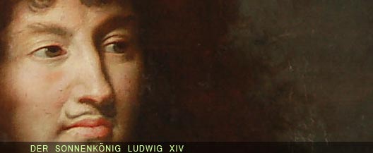 Der Sonnenkönig Ludwig XIV 