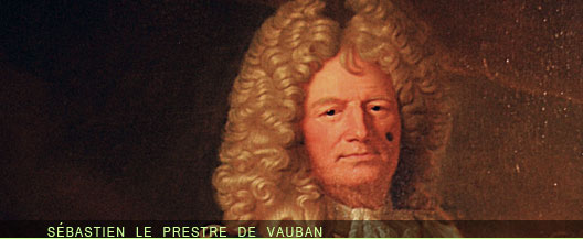 vauban: the royal engineer